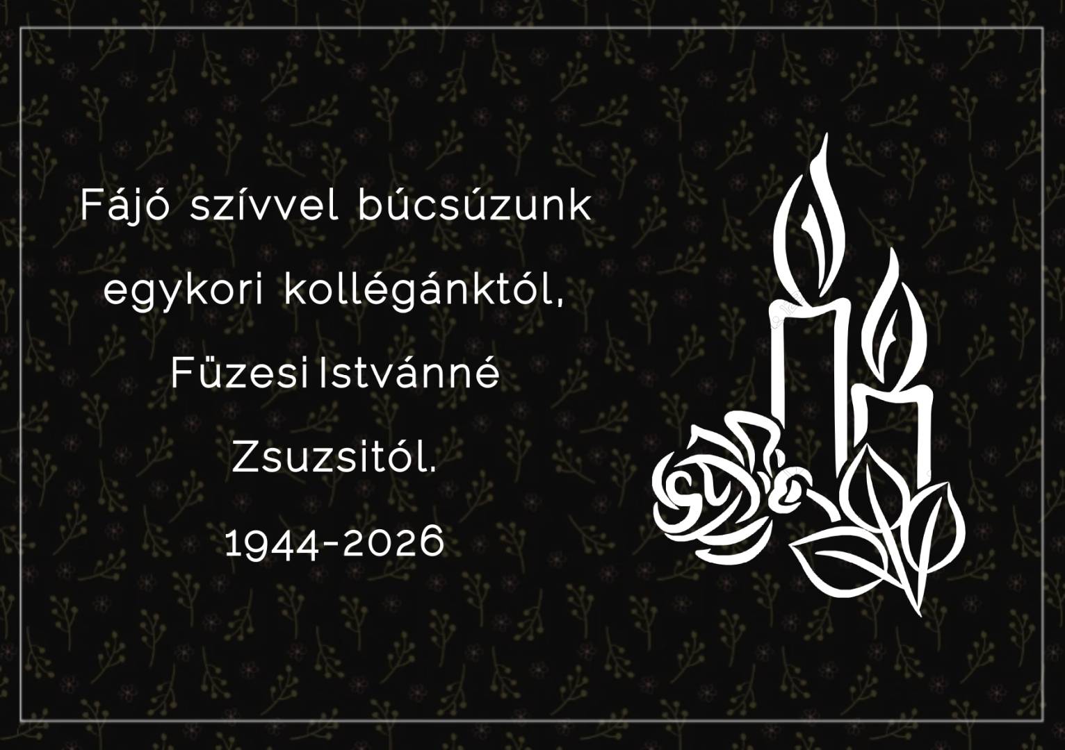 Gyászhír: Füzesi Zsuzsa