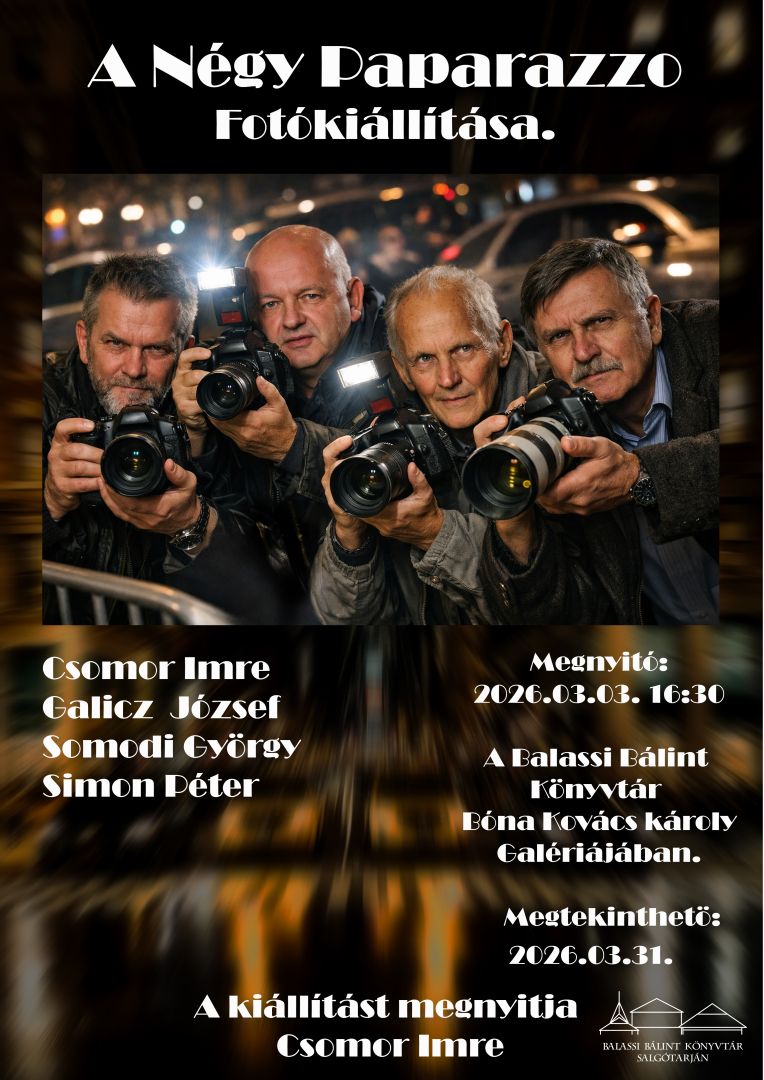 A négy paparazzo fotókiállítása
