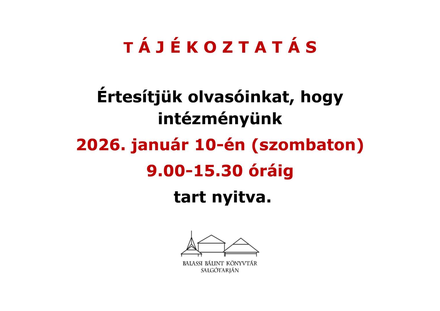 Nyitvatartás január 10-én